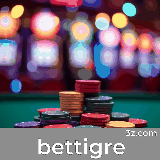 Bettigre: Apostas Esportivas Completas e Oportunidades Instantâneas