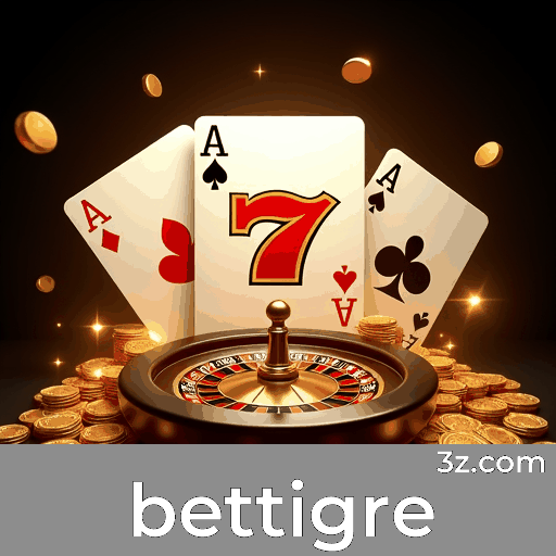 Bettigre: Seu Cassino Online Seguro e Premiado